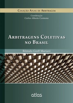 Arbitragens coletivas no Brasil