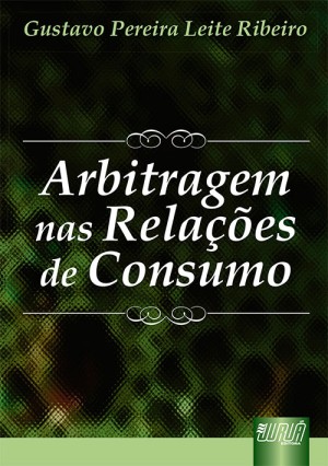 Arbitragem nas relações de consumo
