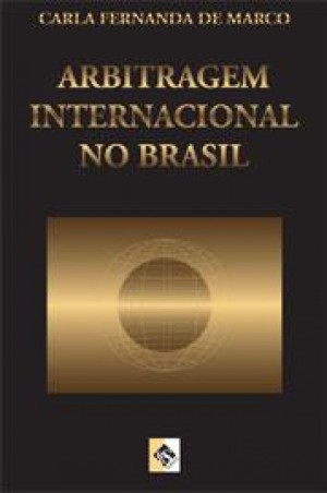 Arbitragem internacional no Brasil
