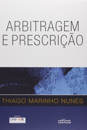 Arbitragem e prescrição