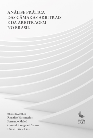 Consolidação de procedimentos arbitrais: a prática em câmaras de arbitragem brasileiras e estrangeiras